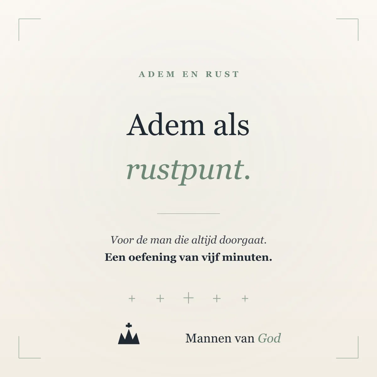 Adem als rustpunt, vijf minuten oefening